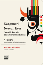 Nanguneri Never... Ever Caste Violence in Educational Institutions